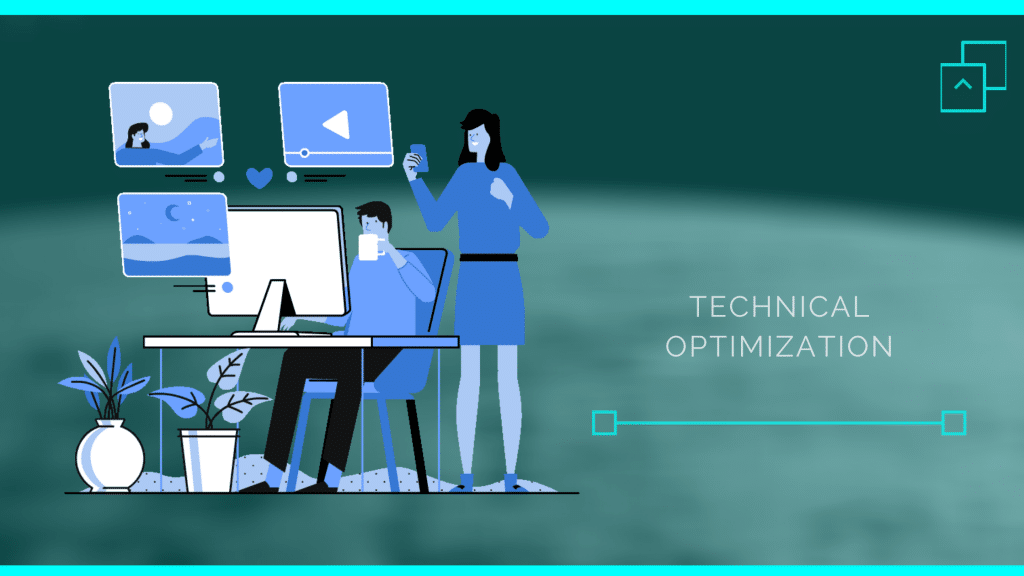 Technical Optimization
